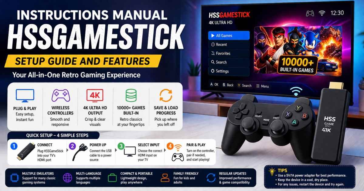 Instructions Manual HSSGameStick Setup Guide and Features
