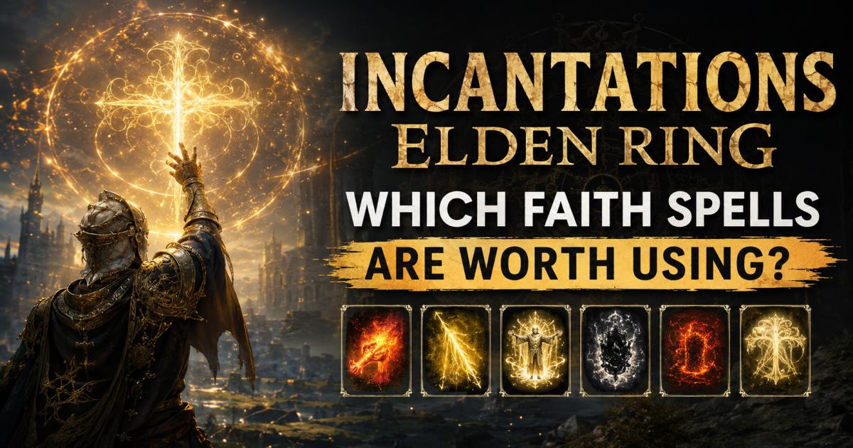 Incantations Elden Ring: Which Faith Spells Are Worth Using? 1 Incantations Elden Ring: Which Faith Spells Are Worth Using?